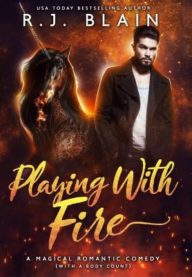 Playing with Fire: A Magical Romantic Comedy (w... 1949740269 Book Cover