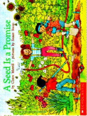 A Seed is a Promise 0590434543 Book Cover