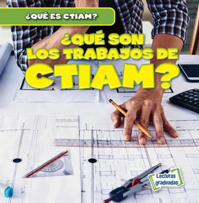 ¿Qué Son Los Trabajos de Ctiam? (What Are Steam... [Spanish] 1538291118 Book Cover