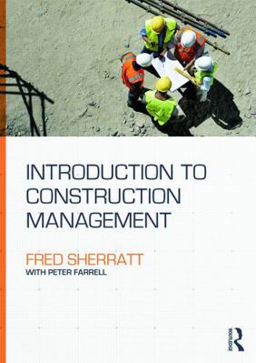 Introduction to Construction Management 0415707420 Book Cover