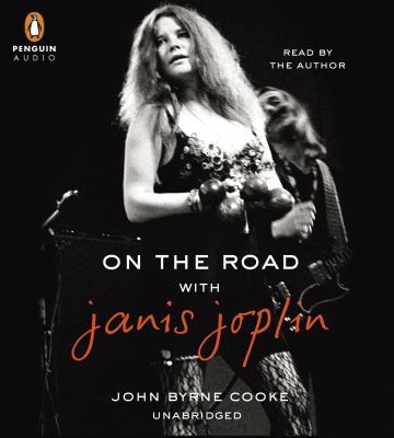 On the Road with Janis Joplin 1611763339 Book Cover