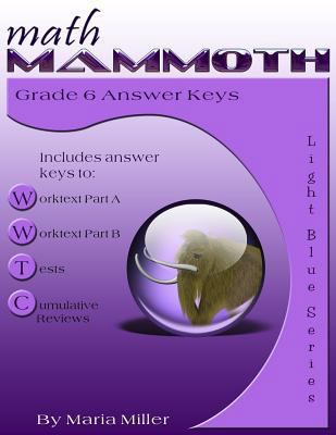 Math Mammoth Grade 6 Answer Keys 1494892103 Book Cover