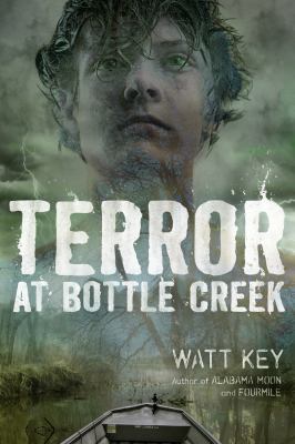 Terror at Bottle Creek 0374374309 Book Cover