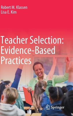Teacher Selection: Evidence-Based Practices 303076186X Book Cover
