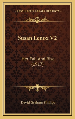 Susan Lenox V2: Her Fall and Rise (1917) 1164440284 Book Cover