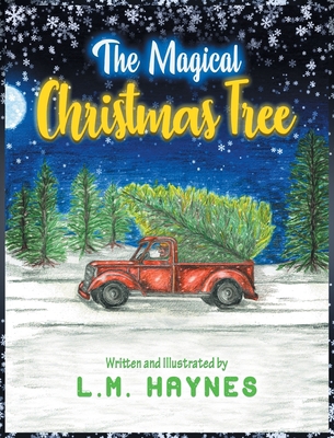 The Magical Christmas Tree 1989942105 Book Cover