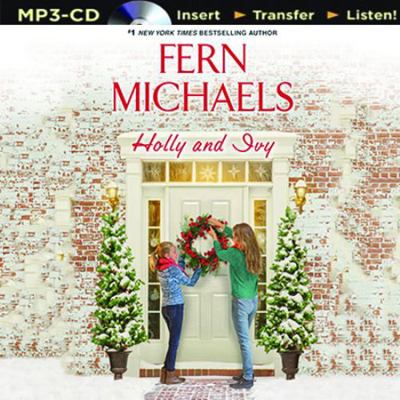 Holly and Ivy 1522613668 Book Cover
