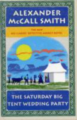 The Saturday Big Tent Wedding Party 1445857707 Book Cover