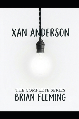 Xan Anderson: The Complete Adventure B0H4LZT4XS Book Cover