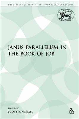 Janus Parallelism in the Book of Job 0567512185 Book Cover