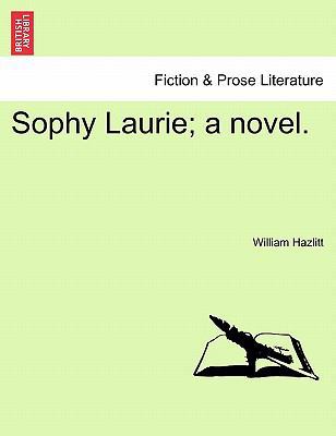 Sophy Laurie; A Novel. 1241361835 Book Cover