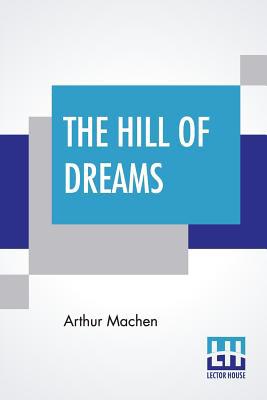The Hill Of Dreams 9353442397 Book Cover