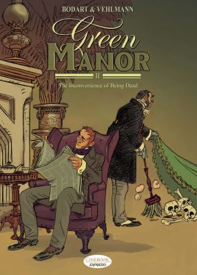 Green Manor II: The Inconvenience of Being Dead 1905460643 Book Cover