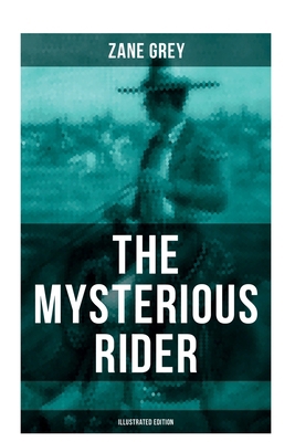 The Mysterious Rider (Illustrated Edition): A W... 8027281083 Book Cover