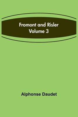 Fromont and Risler - Volume 3 9356312672 Book Cover