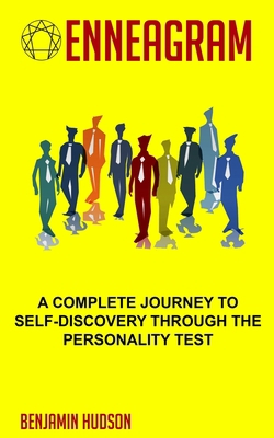 Enneagram: A Complete Journey to Self-Discovery Through the Personality Test B084G17QG1 Book Cover