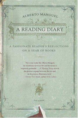 A Reading Diary: A Passionate Reader's Reflecti... 0312424450 Book Cover