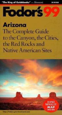 Arizona '99: The Complete Guide to the Canyon, ... 0679001476 Book Cover