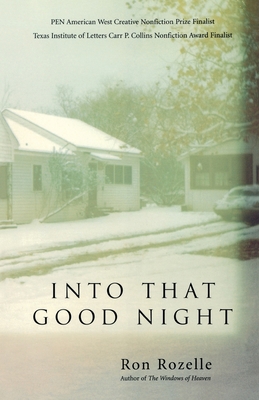 Into That Good Night: A Memoir 1881515311 Book Cover
