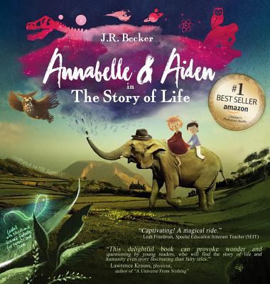 Annabelle & Aiden: The Story Of Life (An Evolut... 0997806613 Book Cover