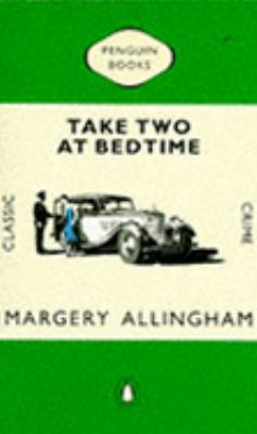 Take Two at Bedtime (Classic Crime) 014010061X Book Cover