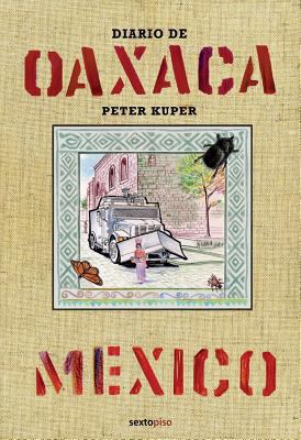 Diario de Oaxaca: Mexico [Spanish] 8496867412 Book Cover