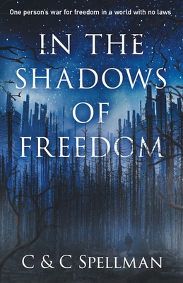 In the Shadows of Freedom 1735259225 Book Cover
