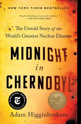 Midnight in Chernobyl: The Untold Story of the ... 1501134639 Book Cover