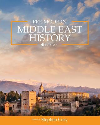Pre-Modern Middle East History 1516529421 Book Cover