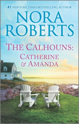 The Calhouns: Catherine and Amanda 1335080759 Book Cover