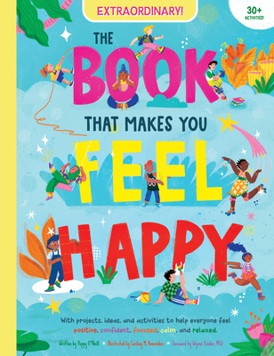 The Book That Makes You Feel Happy 1725396734 Book Cover
