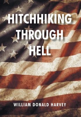 Hitchhiking through Hell 163961690X Book Cover