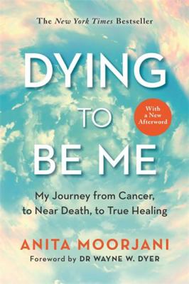 Dying to Be Me 1788174704 Book Cover