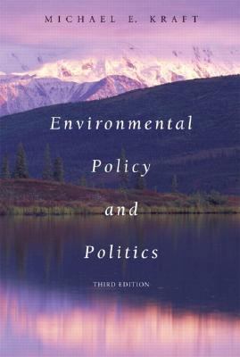 Environmental Policy and Politics 0321159772 Book Cover