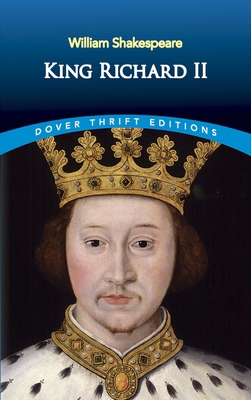King Richard II 0486796949 Book Cover