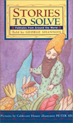 Stories to Solve: Folktales from Around the World 0613529979 Book Cover