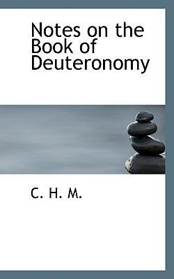 Notes on the Book of Deuteronomy 111593404X Book Cover