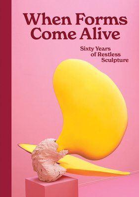 When Forms Come Alive: Sixty Years of Restless ... 1853323772 Book Cover