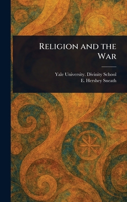 Religion and the War 1023201909 Book Cover