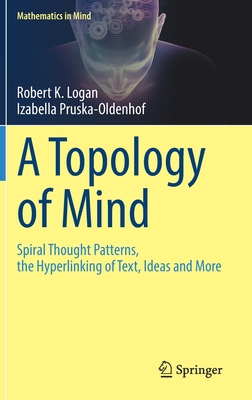 A Topology of Mind: Spiral Thought Patterns, th... 3030964353 Book Cover