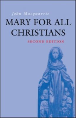 Mary for All Christians 0567087514 Book Cover