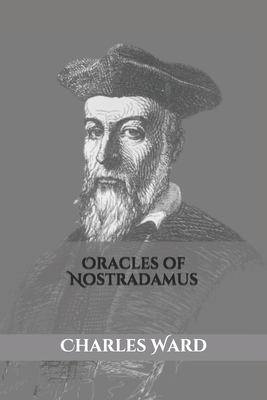 Oracles of Nostradamus 1656661020 Book Cover