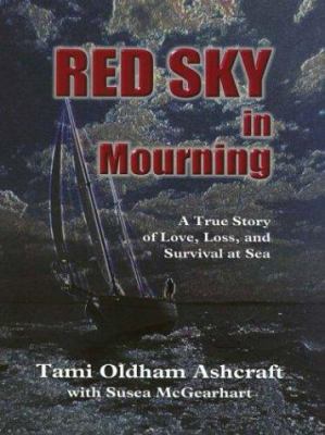 Red Sky in Mourning: A True Story of Love, Loss... [Large Print] 0786247134 Book Cover