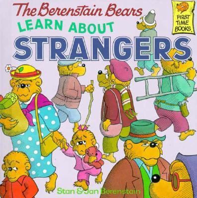 The Berenstain Bears Learn about Strangers 0394973348 Book Cover