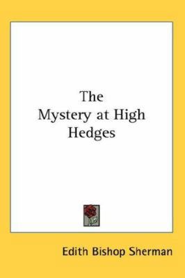 The Mystery at High Hedges 0548064431 Book Cover