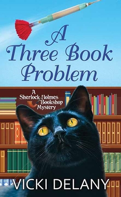 A Three Book Problem: A Sherlock Holmes Booksho... [Large Print] 1638089663 Book Cover