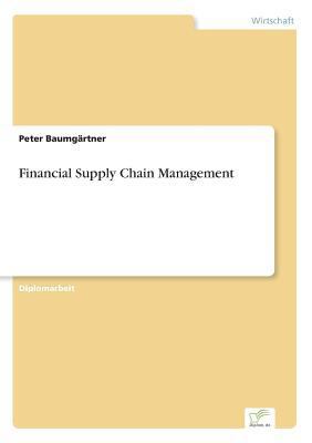 Financial Supply Chain Management [German] 3838662644 Book Cover