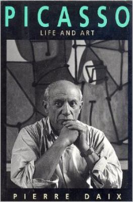 Picasso: Life And Art 0064309762 Book Cover