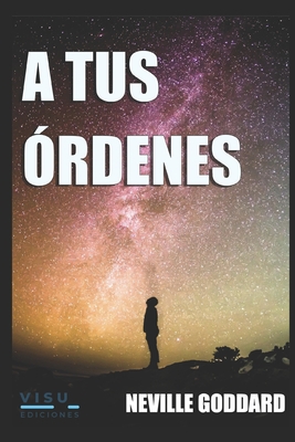 A TUS ÓRDENES (Spanish Edition) [Spanish] B08PJM35WR Book Cover