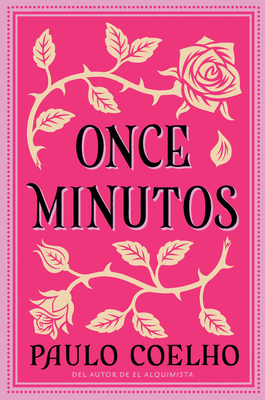 Eleven Minutes \ Once Minutos (Spanish Edition)... [Spanish] B0072AX95O Book Cover